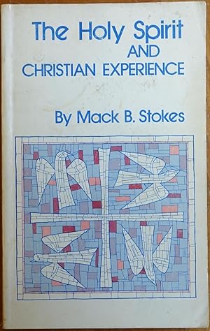 The Holy Spirit and Christian Experience