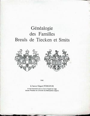 Généalogie des familles Breuls de Tiecken et Smits