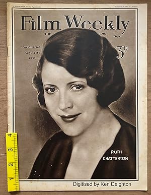 Image du vendeur pour Ruth Chatterton [ Bw Photo On Front ] + The Mind Of Greta Garbo + Tha Amazing Gustatson Girl + Victor McGlagan Film Weekly The National Guide To Films Vol 6 No 148 August 15 1931 Threepence. EXTREMELY SCARCE mis en vente par Deightons