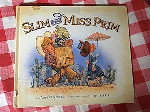 Seller image for SLIM AND MISS PRIM for sale by Betty Mittendorf /Tiffany Power BKSLINEN
