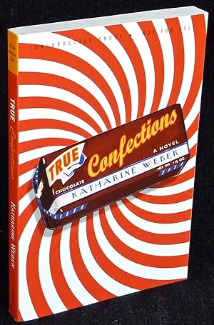True Confections: A Novel