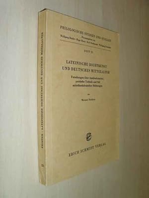 Lateinische Dichtkunst und deutsches Mittelalter. Forschungen über Ausdruckmittel, poetische Tech...