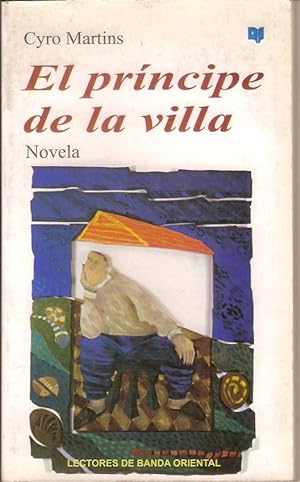 EL PRINCIPE DE LA VILLA (novela)