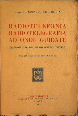 Radiotelefonia radiotelegrafia ad onde guidate