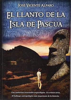 Imagen del vendedor de EL LLANTO DE LA ISLA DE PASCUA a la venta por ALEJANDRIA SEVILLA