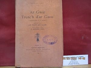 Ar Gwir Treac'h d'ar Gaou - La vérité victorieuse du mensonge - Teatr Brezonek par PARIS, Levrdi ...