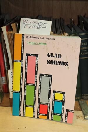 Seller image for Oral Reading And Linguistics: Glad Sounds. Teacher's Edition for sale by Princeton Antiques Bookshop
