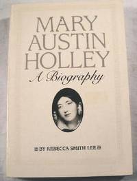 Seller image for Mary Austin Holley: A Biography for sale by Resource Books, LLC