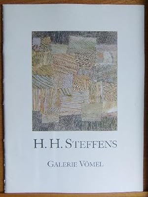 H. H. Steffens. Ausstellung Bilder und Gouachen vom 9. Dezember 1987 bis zum 1. Februar 1988