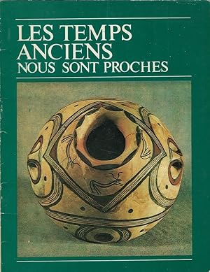 Seller image for * Les Temps Anciens nous sont proches for sale by Librairie Archaion