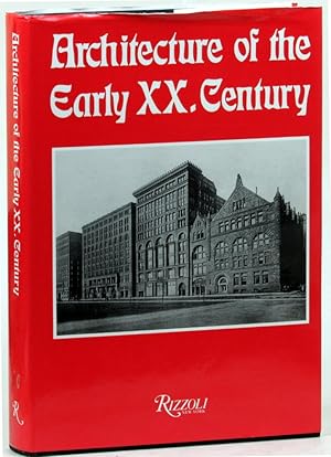 Image du vendeur pour Architecture of The Early 20th Century mis en vente par Arundel Books