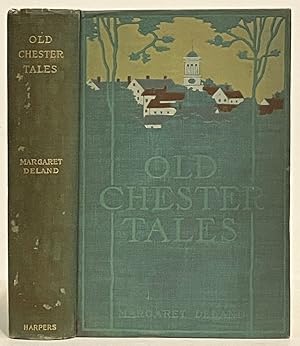 Image du vendeur pour Old Chester Tales mis en vente par Arundel Books