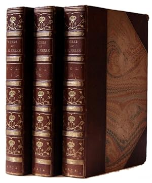 The Works of the Right Honourable John Hookham Frere In Verse and Prose