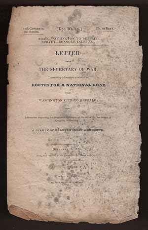 Letter from the Secretary of War, Transmitting Information in Relation to Routes for a National R...