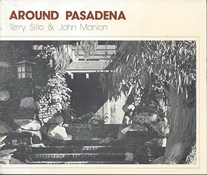 Image du vendeur pour Around Pasadena: An Architectural Study mis en vente par Arundel Books