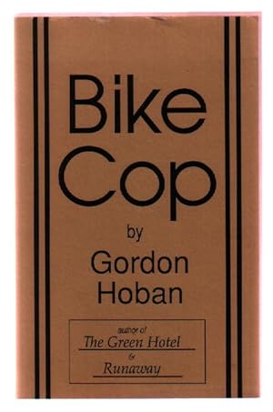 Seller image for Bike Cop for sale by Arundel Books