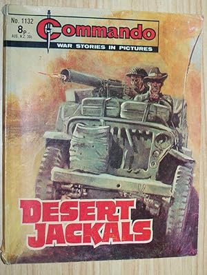 Commando War Stories In Pictures: #1132: Desert Jackals