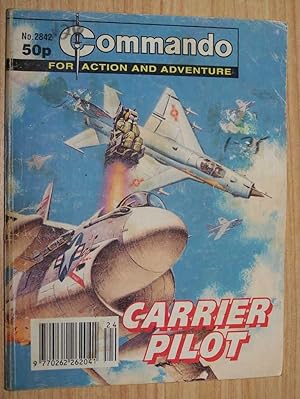 Commando War Stories In Pictures: #2842: Carrier PIlot