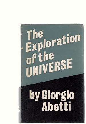 Seller image for The Exploration of the Universe for sale by Michael Moons Bookshop, PBFA