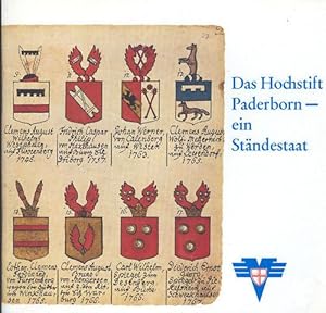 Bild des Verkufers fr Das Hochstift Paderborn - Ein Stndestaat (Band 6 der von der Volksbank Paderborn herausgegebenen "Heimatkundliche Schriftenreihe"). zum Verkauf von Paderbuch e.Kfm. Inh. Ralf R. Eichmann