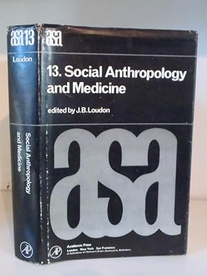 Social Anthropology and Medicine