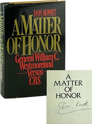 Imagen del vendedor de A Matter of Honor: General William C. Wesmoreland Versus CBS a la venta por Capitol Hill Books, ABAA