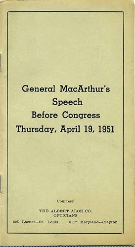 Bild des Verkufers fr GENERAL MACARTHUR'S SPEECH BEFORE CONGRESS THURSDAY, APRIL 19, 1951. zum Verkauf von Kurt Gippert Bookseller (ABAA)