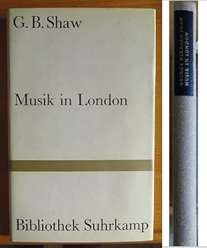 Musik in London. George Bernard Shaw. [Ausw. u. Einl.: H. H. Stuckenschmidt. Übers. aus d. Engl. ...