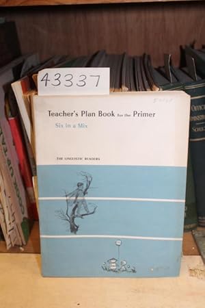 Image du vendeur pour Teacher's Plan Book for the Primer: Six in a Mix mis en vente par Princeton Antiques Bookshop