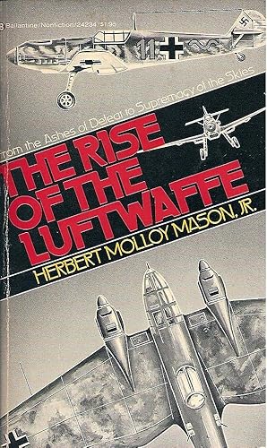 Seller image for The Rise of the Luftwaffe for sale by John McCormick