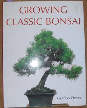 Seller image for Growing Classic Bonsai for sale by Reading Habit