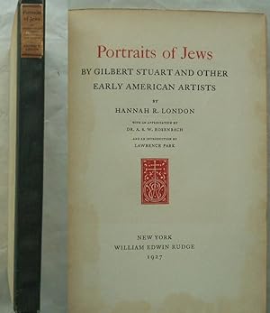 Portraits of Jews. By Gilbert Stuart and other early American Artists