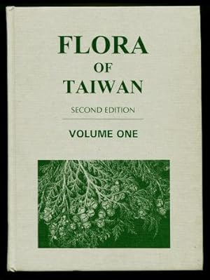 Flora of Taiwan, Volume One : Pteridophyta - Gymnospermae (Volume 1)