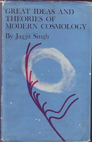 Great Ideas and Theories of Modern Cosmology