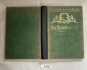 Bild des Verkufers fr Das Marnedrama 1914 2. Abschnitt des 3. Teiles (Schlachten des Weltkrieges in Einzeldarstellungen bearbeitet und herausgegeben im Auftrage des Reichsarchivs, Band 25) zum Verkauf von Versandhandel fr Sammler