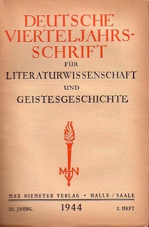 Image du vendeur pour 22. Jahrgang 2. Heft 1944. Deutsche Vierteljahrsschrift ( Vierteljahresschrift ) fr Literaturwissenschaft und Geistesgeschichte. Herausgegeben von Paul Kluckhohn und Erich Rothacker. - Inhalt: Der Begriff des Mittelalters im Bereich der Kunstgeschichte (G. Weise), Gedanken zur Vewola der griechischen Frhantike und des Parcelsus (J. Schumacher); Meister Eckhart und Fichte (E. von Bracken); Der gemeine Mann in den Flugschriften der Reformation (P. Bckmann), List und Kunst (F. Dornseif) mis en vente par Antiquariat Carl Wegner