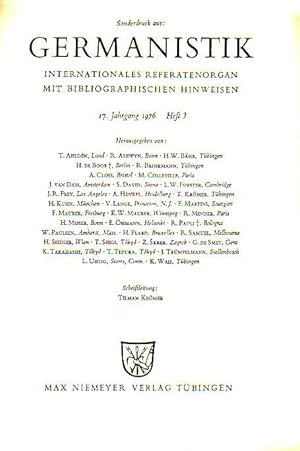 Seller image for Buchbesprechungen zu: Hugo von Hofmannsthal 1.: Miachel Bhler - Soziale Einheit und hermeneutische Universalitt bei Hofmannsthal. 2.: Klaus E. Bohnenkamp - Deutsche Antiken-bertragungen als Grundalge der Griechendramen Hofmannsthals. 3.: Donald G. Daviau and George J.Buelow - The Ariadne auf Naxos of Hugo von Hofmannsthal and Richard Strauss. University of North Carolina 1975. 4.: Lore Muerdel Dormer - Hugo von Hofmannsthal. Das Problem der Ehe und seine Bedeutung in den frhen Dramen. Bonn, Bouvier 1975. Und weitere Titel ohne Besprechung. Sonderdruck aus: Germanistik. Internationales Referatenorgan mit bibliographischen Hinweisen. Jahrgang 17, Heft 3, 1976. for sale by Antiquariat Carl Wegner