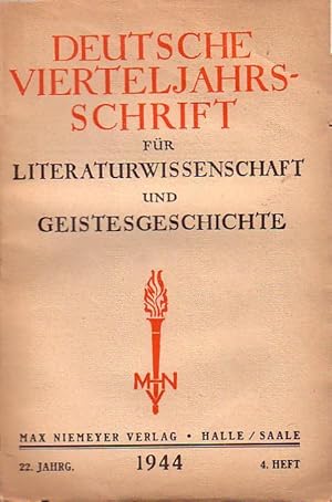 Image du vendeur pour 22. Jahrgang 4. Heft 1944. Deutsche Vierteljahrsschrift ( Vierteljahresschrift ) fr Literaturwissenschaft und Geistesgeschichte. Herausgegeben von Paul Kluckhohn und Erich Rothacker. mis en vente par Antiquariat Carl Wegner