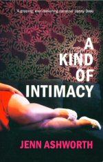 Seller image for A Kind of Intimacy for sale by timkcbooks (Member of Booksellers Association)