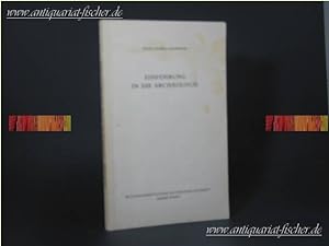 Seller image for Einfhrung in die Archologie. Die Altertumswissenschaft for sale by Antiquariat-Fischer - Preise inkl. MWST