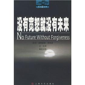 Immagine del venditore per there is no future without forgiveness(Chinese Edition) venduto da liu xing