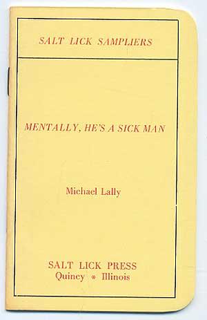 Seller image for Mentally, He's a Sick Man for sale by Between the Covers-Rare Books, Inc. ABAA
