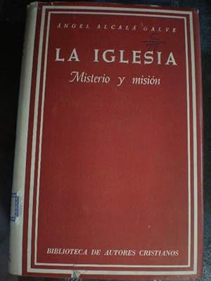 Imagen del vendedor de La Iglesia. Misterio y misin a la venta por Librera Antonio Azorn