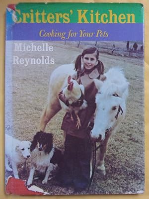 Seller image for Critters' Kitchen: Cooking for Your Pets for sale by Book Nook