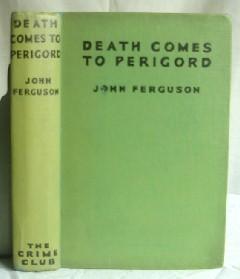 Seller image for Death Comes To Perigord for sale by Canford Book Corral