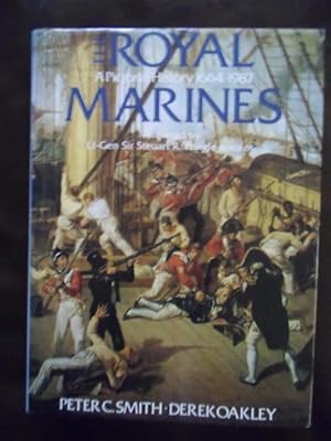 Image du vendeur pour The Royal Marines : A Pictorial History 1664-1987 mis en vente par Dogs of War Booksellers