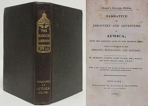 NARRATIVE OF DISCOVERY & ADVENTURE IN AFRICA FROM THE EARLIEST AGES TO THE PRESENT TIME (1840) Th...