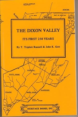 Bild des Verkufers fr The Dixon Valley: Its First 250 Years zum Verkauf von BJ's Book Barn