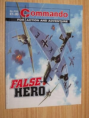 Commando War Stories In Pictures: #4008: False Hero