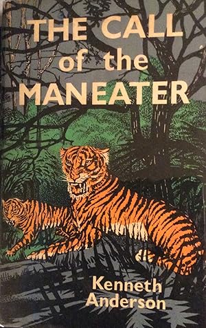 Seller image for THE CALL OF THE MAN EATER for sale by SAFARI BOOKS